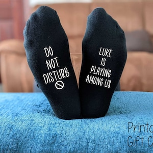 Personalised Gaming Socks - Do Not Disturb I&#39;m Playing Among Us-  Printed and Personalised Gift - Birthday Gift - Christmas Gift