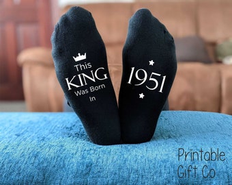 This King 1951 - 70th Birthday Socks - Printed Men's and Ladies Novelty GIFT - 50th Birthday - 40th Birthday - All years available