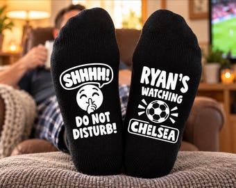 Personalised Chelsea Socks – [NAME]'s Watching Chelsea – Shhh! Do Not Disturb! – Funny Custom Chelsea Football Fan Gift