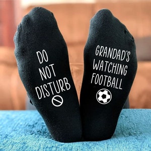 Do Not Disturb Grandad's watching Football Socks -  Printed and Personalised Men's Gift - Birthday Gift - Christmas Gift - Father's Day Gift