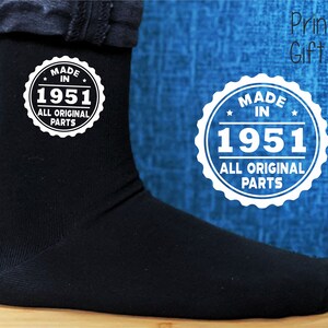70th Birthday Socks - Made in 1951 -  All Original Parts - Printed Men&#39;s and Ladies Novelty GIFT - 40th/50th/60th - All years available