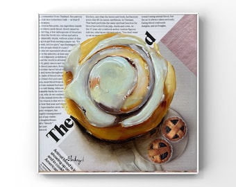 Cinnamon roll Dessert painting Food Newspaper art Original oil painting Food wall decor