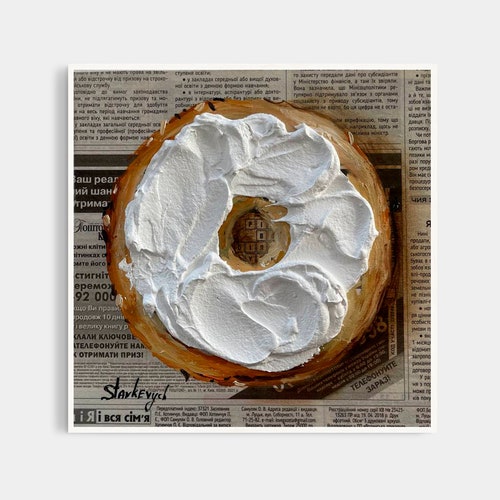 Bagel Painting Impasto Painting Food Paintingnewspaper Art Etsy
