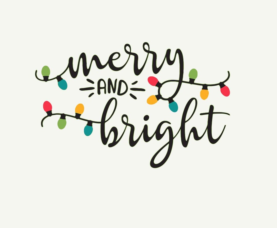 Merry and Bright SVG Cut File - Etsy