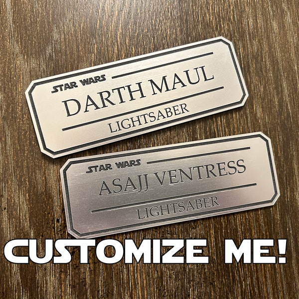 Prop Name Plate - Large (1.7x5) Lightsaber Name Plate/Name Plaque. For your GE Star Wars Sabers.  Pick a Name/Style or Personalize!