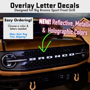 Custom Letters Overlay Decals - Full Set - Custom Fit for Big Bronco ONLY. Pick from Metallic, Reflective, Carbon Fiber & Holographic Colors