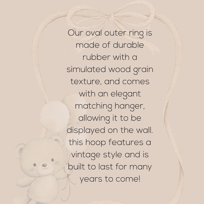 Peut inclure: Un anneau ovale de style vintage, fabriqu&eacute; en caoutchouc durable avec un effet grain de bois. Il est livr&eacute; avec un cintre assorti pour l'affichage mural. L'image pr&eacute;sente &eacute;galement un ours en peluche et des ballons.