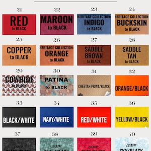 May include: A color chart featuring various patch colors with corresponding numbers. Colors include red, maroon, indigo, buckskin, copper, orange, saddle brown, saddle tan, cowhide, patina, cheetah print, orange, black/white, navy/white, red/white, yellow/black, denim black/black, teal/black, ruby/black, and sky/black.
