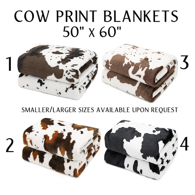 May include: Four folded cow print blankets, each with a different color pattern. The blankets are 50" x 60" and feature brown, black, and tan spots on a white background. The text "COW PRINT BLANKETS" is at the top.