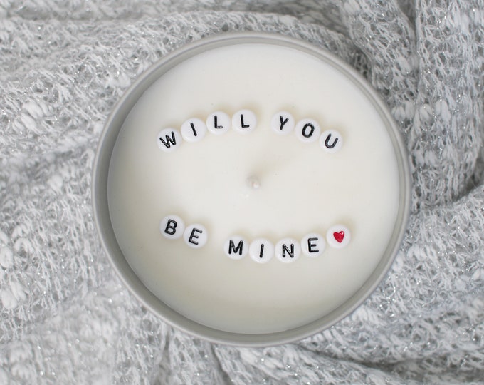Will You Be Mine - Hidden Message Candles - Gifts for Her - Gift for Him - Gift for Couple - Best Gift - Hand Poured Soy Candle
