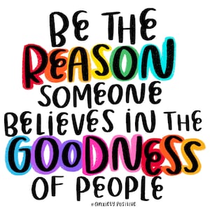 Be the Reason Print