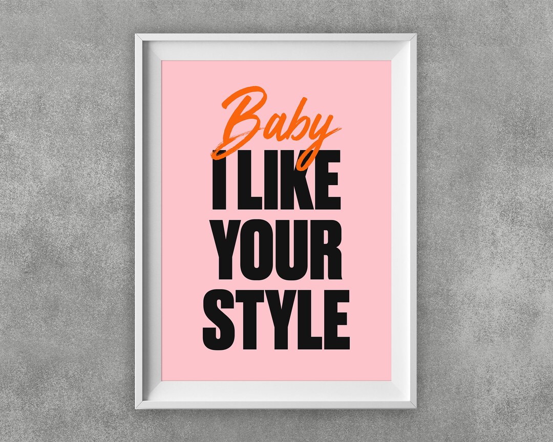 Drake Baby I Like Your Style Lyrics Print Rap Hip Hop Music Poster Etsy