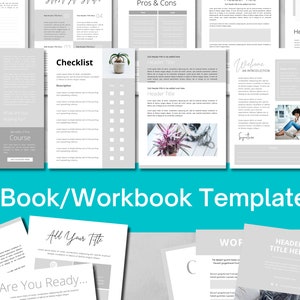 May include: A digital eBook and workbook template with a gray and white color scheme. The template includes pages for a checklist, welcome introduction, pros and cons, and a header title page. The text "eBook/Workbook Template" is displayed in a teal blue color.