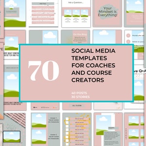 May include: A pink and green social media template design with the text "70 Social Media Templates for Coaches and Course Creators" and "40 Posts 30 Stories".