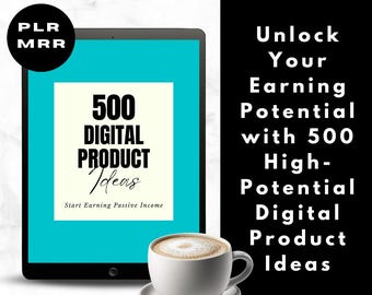 500 idées de produits numériques à fort potentiel, aimant principal fait pour vous, idées de produits numériques, idées de revenus passifs, modèles Canva, MRR, DPP