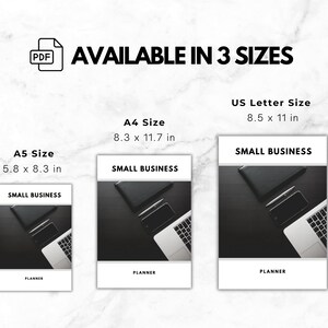 May include: A digital planner for small businesses in three sizes: US Letter (8.5 x 11 inches), A4 (8.3 x 11.7 inches), and A5 (5.8 x 8.3 inches). The image shows a black and white planner with a laptop, phone, and pen on a black surface.