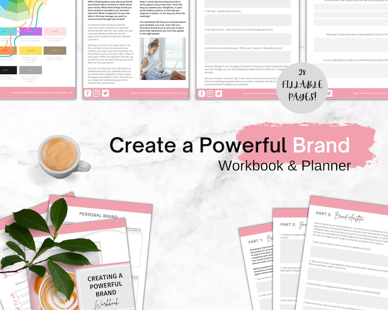 May include: A pink and white workbook and planner titled "Create a Powerful Brand Workbook & Planner". The workbook is designed to help you create a strong brand identity. The cover features a cup of coffee and a green plant.