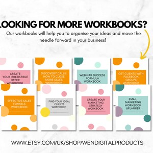 May include: A collection of eight colorful digital workbooks for business owners. The workbooks cover topics such as creating irresistible offers, discovery calls, webinar success, getting clients with Facebook groups, effective sales funnels, finding ideal clients, creating a marketing strategy, and email marketing. The workbooks are available for purchase on Etsy.