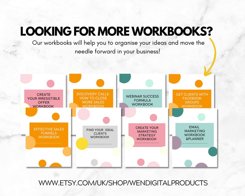 May include: A collection of eight colorful digital workbooks for business owners. The workbooks cover topics such as creating irresistible offers, discovery calls, webinar success, getting clients with Facebook groups, effective sales funnels, finding ideal clients, creating a marketing strategy, and email marketing. The workbooks are available for purchase on Etsy.
