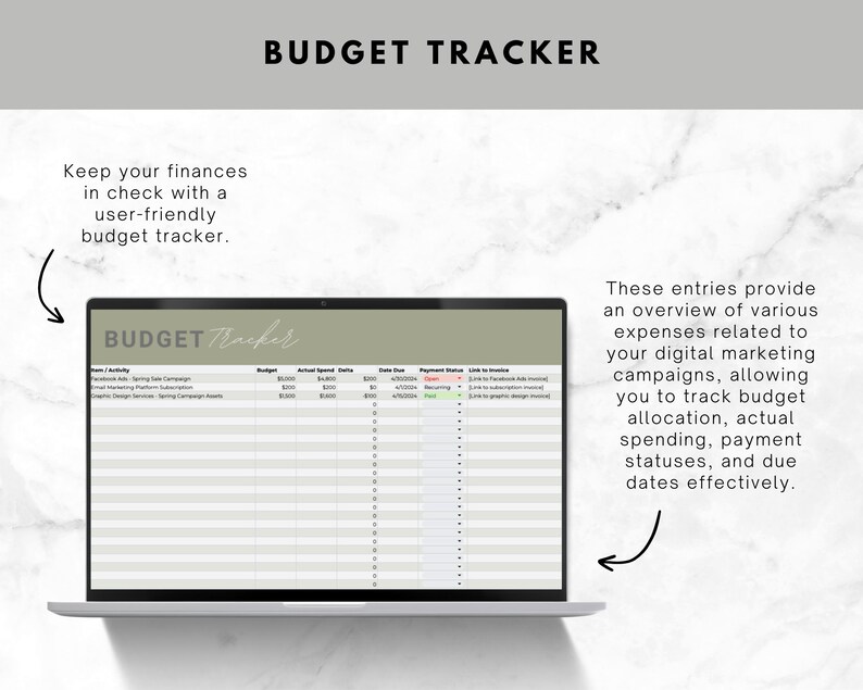 Op de afbeelding: Een laptopscherm waarop een budgettracker-spreadsheet wordt weergegeven met kolommen voor item, activiteit, budget, werkelijke uitgaven, datum, vervaldatum, betalingsstatus en link naar factuur. De spreadsheet heeft de titel "BUDGET Tracker". De tekst "Keep your finances in check with a user-friendly budget tracker." wordt boven de laptop weergegeven. De tekst "These entries provide an overview of various expenses related to your digital marketing campaigns, allowing you to track budget allocation, actual spending, payment statuses, and due dates effectively." wordt onder de laptop weergegeven.