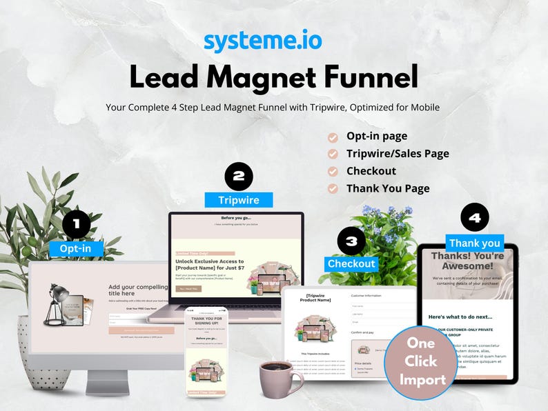 Pode incluir: Um funil de &iacute;m&atilde; de leads de quatro etapas com um esquema de cores rosa e branco. O funil inclui uma p&aacute;gina de inscri&ccedil;&atilde;o, uma p&aacute;gina de tripwire, uma p&aacute;gina de checkout e uma p&aacute;gina de agradecimento. O texto "systeme.io" est&aacute; no topo da imagem. O texto "Lead Magnet Funnel" est&aacute; abaixo do nome do site. O texto "Your Complete 4 Step Lead Magnet Funnel with Tripwire, Optimized for Mobile" est&aacute; abaixo do t&iacute;tulo. O texto "Opt-in page", "Tripwire/Sales Page", "Checkout" e "Thank You Page" s&atilde;o listados com marcas de verifica&ccedil;&atilde;o ao lado. O texto "Opt-in", "Tripwire", "Checkout" e "Thank you" est&atilde;o em c&iacute;rculos com os n&uacute;meros de 1 a 4 ao lado. O texto "Unlock Exclusive Access to [Product Name] for Just $7" est&aacute; na p&aacute;gina de tripwire. O texto "Add your compelling title here" est&aacute; na p&aacute;gina de inscri&ccedil;&atilde;o. O texto "Thanks! You're Awesome!" est&aacute; na p&aacute;gina de agradecimento. O texto "Here's what to do next..." est&aacute; na p&aacute;gina de agradecimento. O texto "One Click Import" est&aacute; na p&aacute;gina de agradecimento.