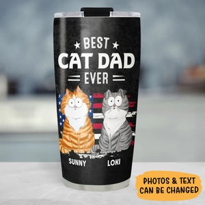 Best Cat Dad Ever, Custom Cat Tumbler, Cat Dad Tumbler, Cat Travel Cup, Cat Lady Gifts, Cat Lover Tumbler, Cat Owner Gift, Cat Cup, Cat Mug
