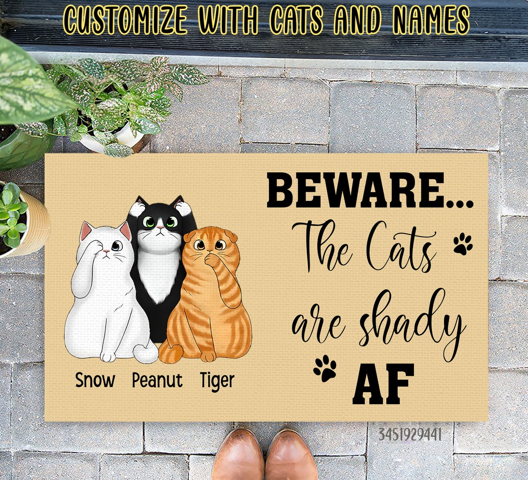 Personalized Beware the Cats Are Shady AF Welcome Doormat