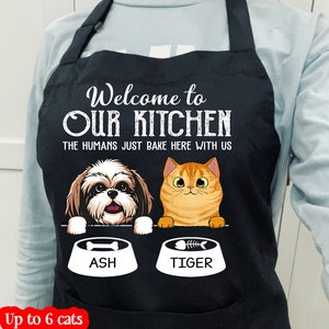 Cats Dogs Customized Apron, Funny Personalized Welcome to Our Kitchen Apron, Gifts For Cat Dog Mom and Dad, Baking Apron Apron Up to 6 Pets