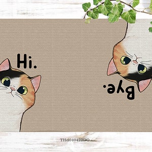 Hi Bye Welcome Cat Doormat, Housewarming Gift, Personalized Custom Doormat, New Home Gift, Animal Doormat, Cute Cat Mat, Gift for Cat Lover