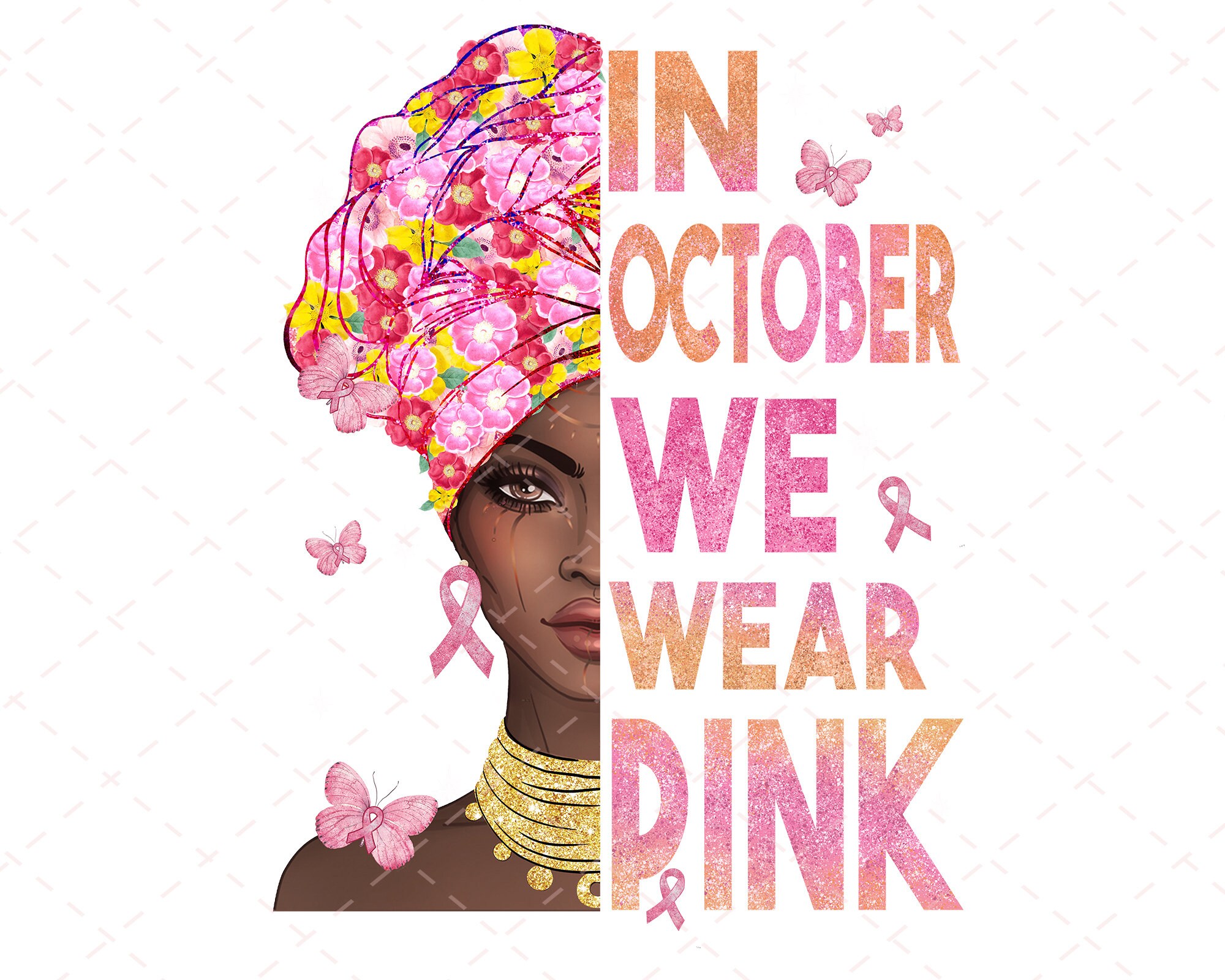 In October We Wear Pink Png Melanin Poppin Afro Black Women Etsy