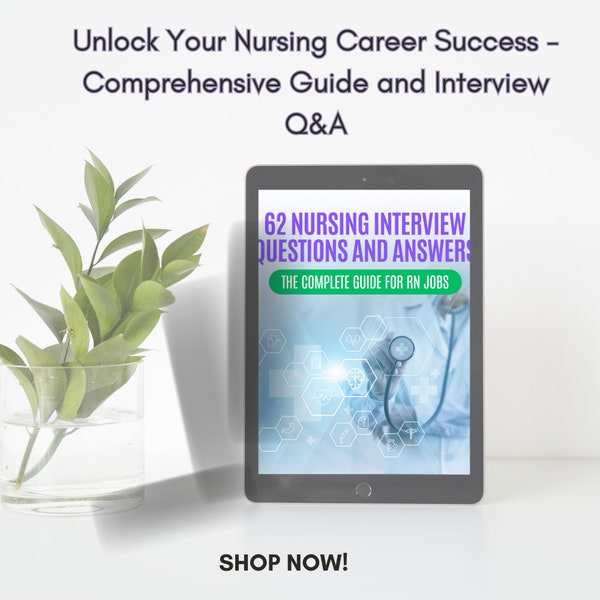 Unlock Your Nursing Career Success Comprehensive Guide and Interview Q&A now with Bonus Nurse Resume Template