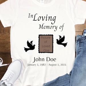 In Loving Memory T-Shirt, R.I.P. Shirt, Rest in Peace Shirt, Custom Photo Shirt, Picture Shirt, Memorial T-Shirt, Personalized T-shirt