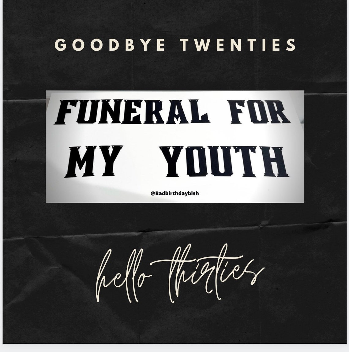 Funeral for My Youth Banner RIP 20s Themed Party Decor Etsy