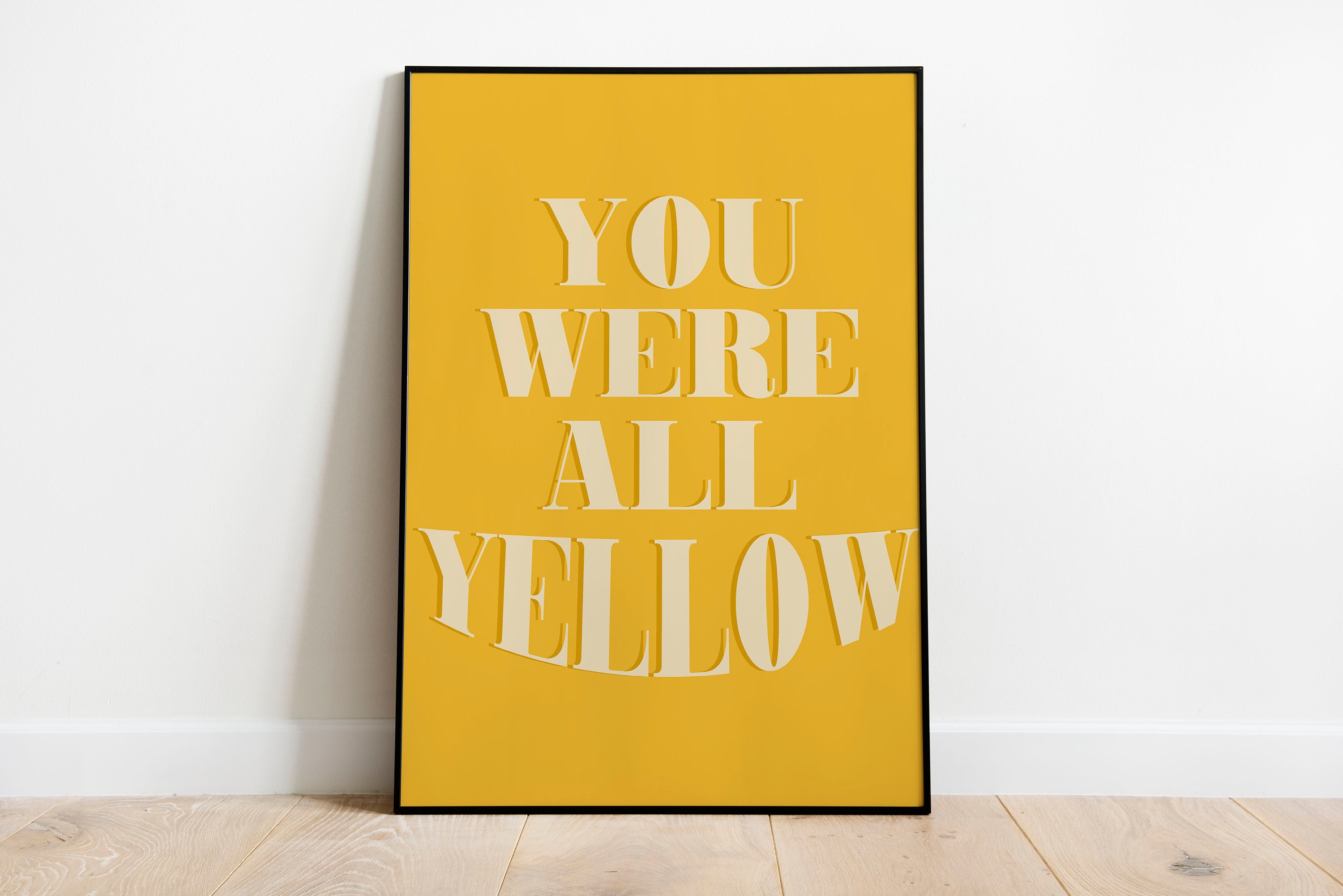 Coldplay Yellow Lyric Inspired Print A4/A3 Wall Art Etsy