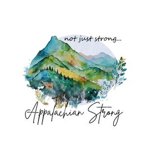 Appalachian Strong PNG, Virginia Strong, North Carolina Strong, South Carolina, Georgia Strong, Tennessee Strong, Appalachian Mountains PNG image 1