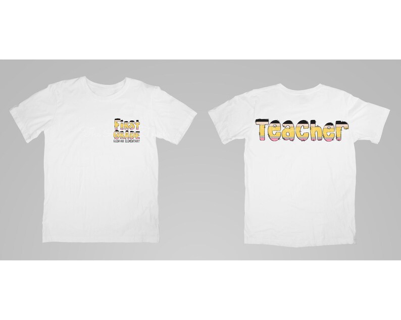 May include: White t-shirt with the text "First Grade" in yellow and black on the front and "Teacher" in yellow and black on the back.