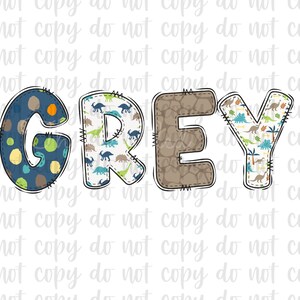 K&ouml;nnte beinhalten: Der Name GREY ist in gro&szlig;en, bunten Buchstaben geschrieben. Jeder Buchstabe besteht aus Stoff mit einem anderen Muster. Das G ist blau mit wei&szlig;en Punkten, das R ist gr&uuml;n mit einem Dinosauriermuster, das E ist braun mit einem Steinmuster und das Y ist gr&uuml;n mit einem Dinosauriermuster.