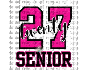 Senior 2027 PNG, Custom Color Senior 2027 PNG, High School Senior Shirt Design, Custom Class of 2027, Your School 2027 Digital Download