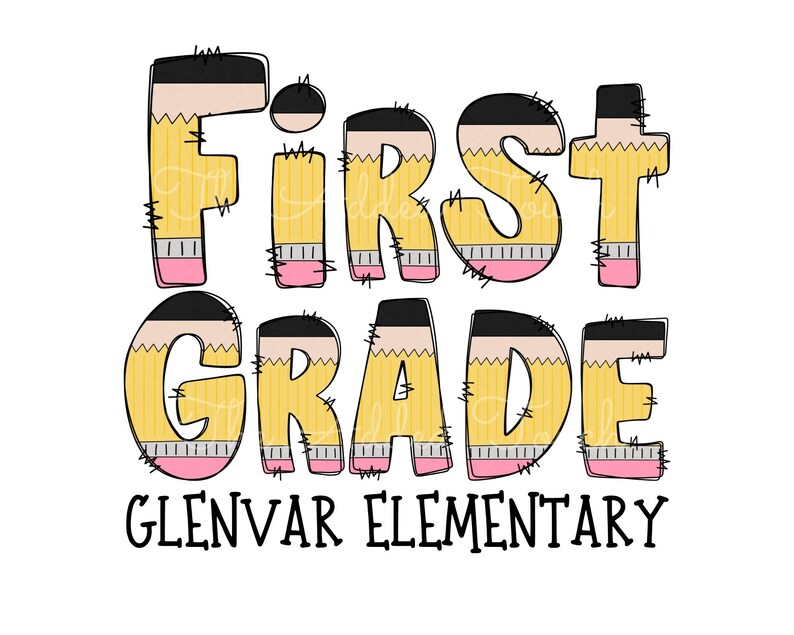 May include: Yellow and black pencil-shaped graphic that says "First Grade" with the words "Glenvar Elementary" below.