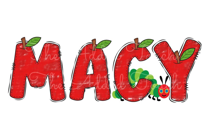May include: The name "MACY" is spelled out in red apple-shaped letters with green leaves. A green caterpillar with a red head and black eyes is crawling between the "C" and "Y".
