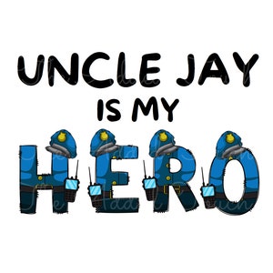 Police Dad PNG, Daddy is My Hero Image, LEO PNG, Sublimation Police Officer Father, Cop Dad Digital, Child of Police Officer Shirt Design image 5