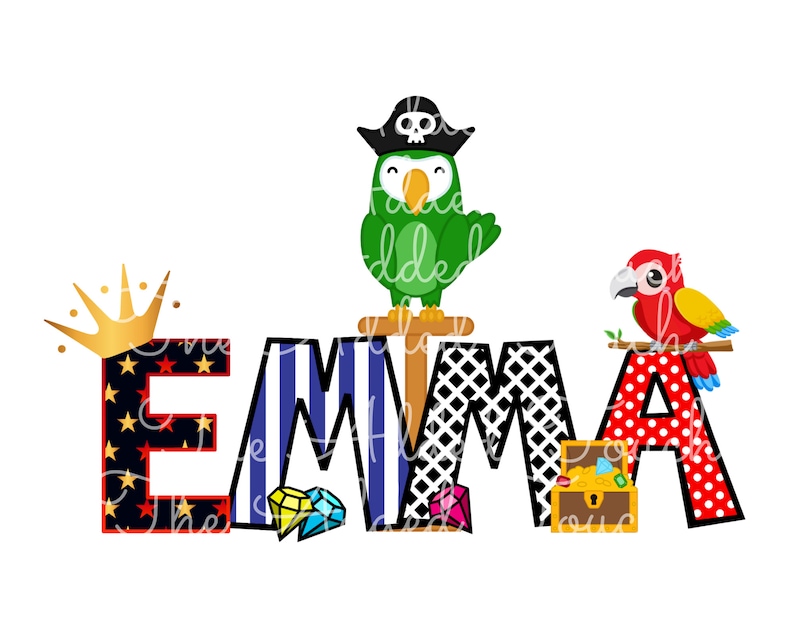 May include: The name "EMMA" is spelled out in colorful letters with different patterns. The letter "E" has red stars, "M" has blue and white stripes, "M" has black and white checkered pattern, and "A" has red polka dots. A green parrot wearing a pirate hat is perched on a wooden post next to the letter "M". A red parrot is perched on a branch next to the letter "A". There is a gold crown above the letter "E" and a gold treasure chest in front of the letter "A".
