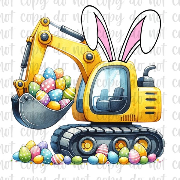 Easter Egg Boy Design, Easter PNG, Excavator Easter Image, Eggscavator, Boy Construction Shirt Design, Easter Basket Tag, Easter Bunny Ears