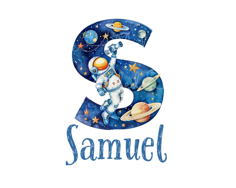May include: A blue letter S with stars and planets, an astronaut holding a telescope, and the name Samuel written below.