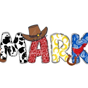 May include: The name "MARK" is spelled out in colorful letters. Each letter is decorated with a different pattern, including cowhide, red bandana, yellow horseshoes, and blue bandana. A cowboy hat and boot are included in the design.
