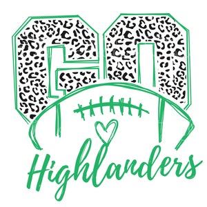 May include: Green and black graphic design with the numbers 60, a football, and the text "Highlanders". The numbers are filled with a leopard print pattern.