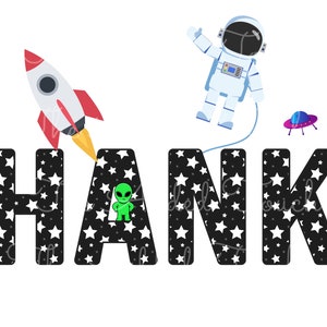 May include: A whimsical illustration featuring the name "HANK" in bold, black letters filled with white stars. A rocket ship, astronaut, alien, and UFO are also depicted, creating a space-themed design.