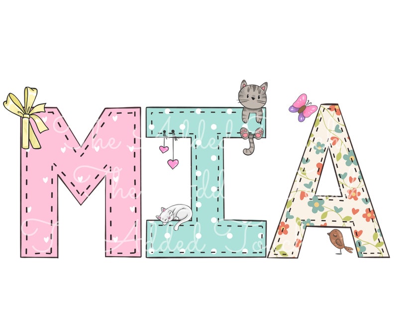 May include: The name MIA is spelled out in colorful fabric letters. The letter M is pink with white polka dots, the letter I is turquoise with white polka dots, and the letter A is cream with a floral pattern. A yellow bow is on the left side of the M, a cat is on the I, a butterfly is above the A, and a bird is below the A.