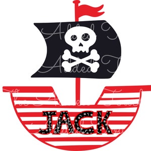 May include: Red and white striped pirate ship with a black sail and a skull and crossbones design. The name "JACK" is written in black letters on the ship.