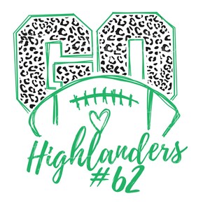 May include: Green and black leopard print football jersey with the number 60 and the text "Highlanders #62" underneath.